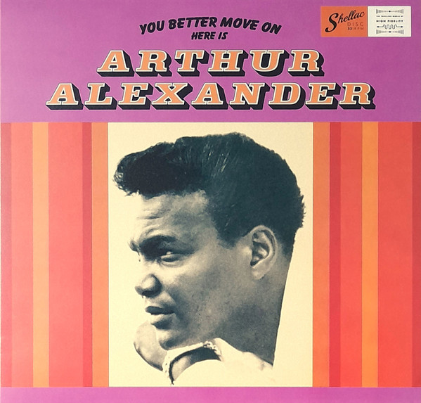 Alexander ,Arthur - You Better Move On : Here Is..( Ltd Lp )